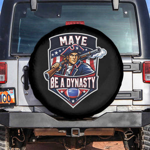 Maye Be A Dynasty Spare Tire Cover Quarterback Football Fan TS12 No hole Black Print Your Wear
