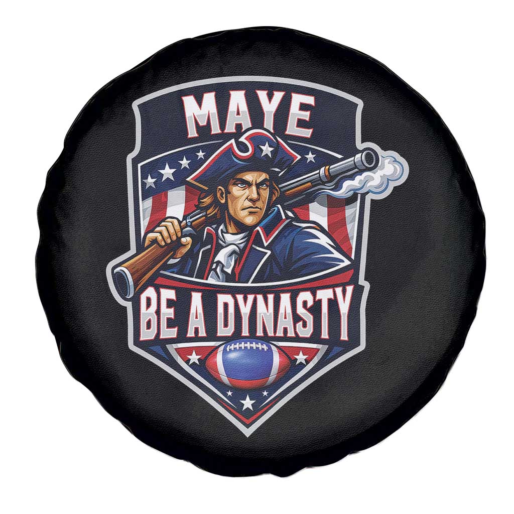 Maye Be A Dynasty Spare Tire Cover Quarterback Football Fan TS12 Print Your Wear