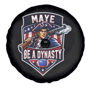Maye Be A Dynasty Spare Tire Cover Quarterback Football Fan TS12 Print Your Wear