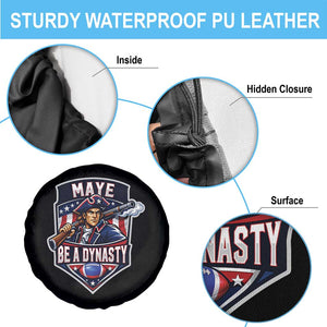 Maye Be A Dynasty Spare Tire Cover Quarterback Football Fan TS12 Print Your Wear