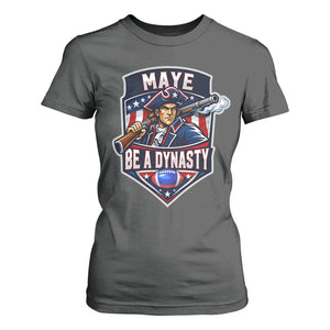 Maye Be A Dynasty T Shirt For Women Quarterback Football Fan TS12 Dark Heather Print Your Wear
