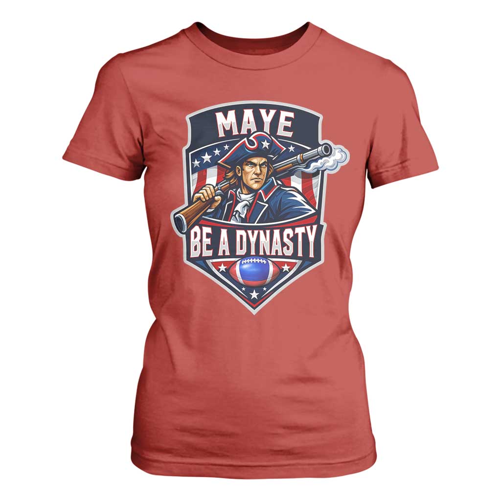 Maye Be A Dynasty T Shirt For Women Quarterback Football Fan TS12 Red Print Your Wear