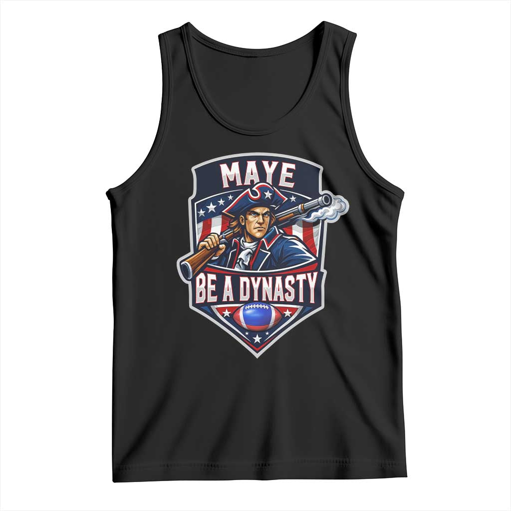 Maye Be A Dynasty Tank Top Quarterback Football Fan TS12 Black Print Your Wear