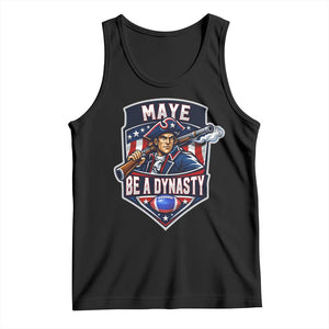 Maye Be A Dynasty Tank Top Quarterback Football Fan TS12 Black Print Your Wear