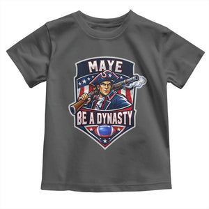 Maye Be A Dynasty Toddler T Shirt Quarterback Football Fan TS12 Dark Heather Print Your Wear