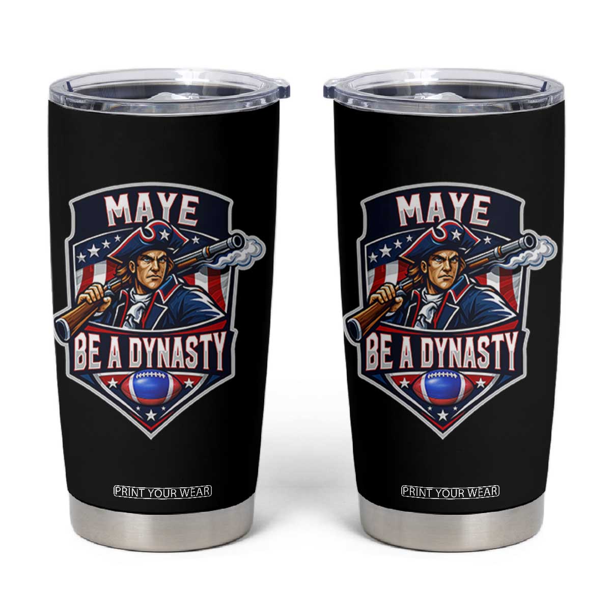 Maye Be A Dynasty Tumbler Cup Quarterback Football Fan TS12 Black Print Your Wear