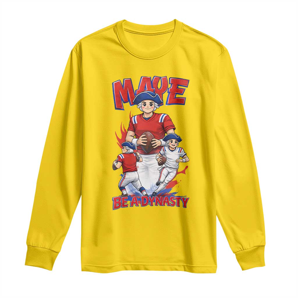 Maye Be A Dynasty Long Sleeve Shirt Funny QB Football Fan TS12 Daisy Print Your Wear