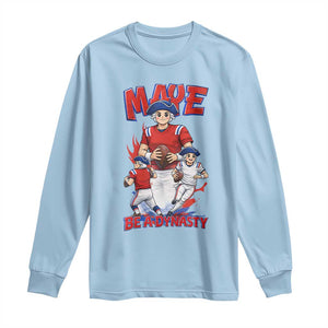 Maye Be A Dynasty Long Sleeve Shirt Funny QB Football Fan TS12 Light Blue Print Your Wear