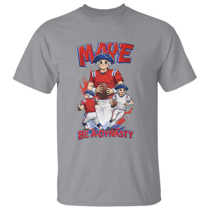 Maye Be A Dynasty T Shirt Funny QB Football Fan TS12 Sport Gray Print Your Wear