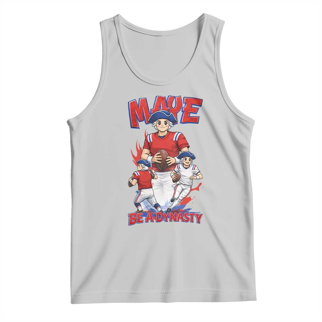 Maye Be A Dynasty Tank Top Funny QB Football Fan TS12 Ash Print Your Wear