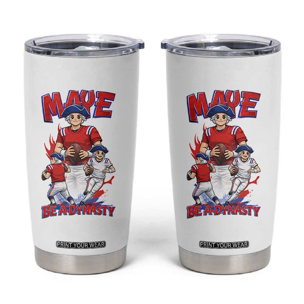 Maye Be A Dynasty Tumbler Cup Funny QB Football Fan TS12 White Print Your Wear