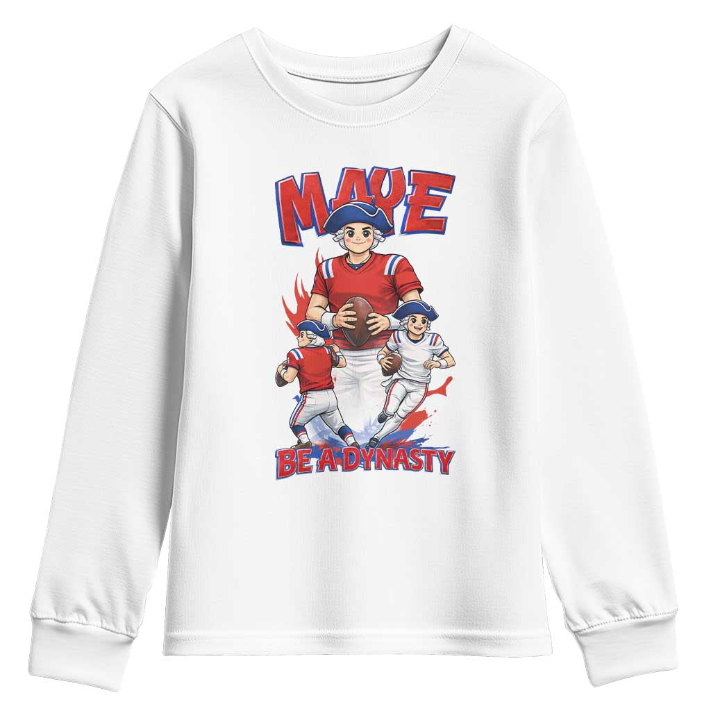 Maye Be A Dynasty Youth Sweatshirt Funny QB Football Fan TS12 White Print Your Wear