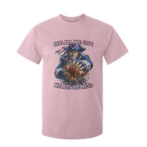 We All We Got We All We Need T Shirt For Kid Football Fan TS12 Light Pink Print Your Wear