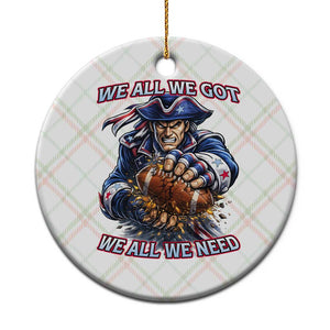 We All We Got We All We Need Ceramic Ornament Football Fan TS12 1pc Christmas Plaid Print Your Wear