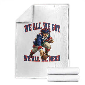 We All We Got We All We Need Throw Blanket Football Fan Supporter TS12 Black Print Your Wear