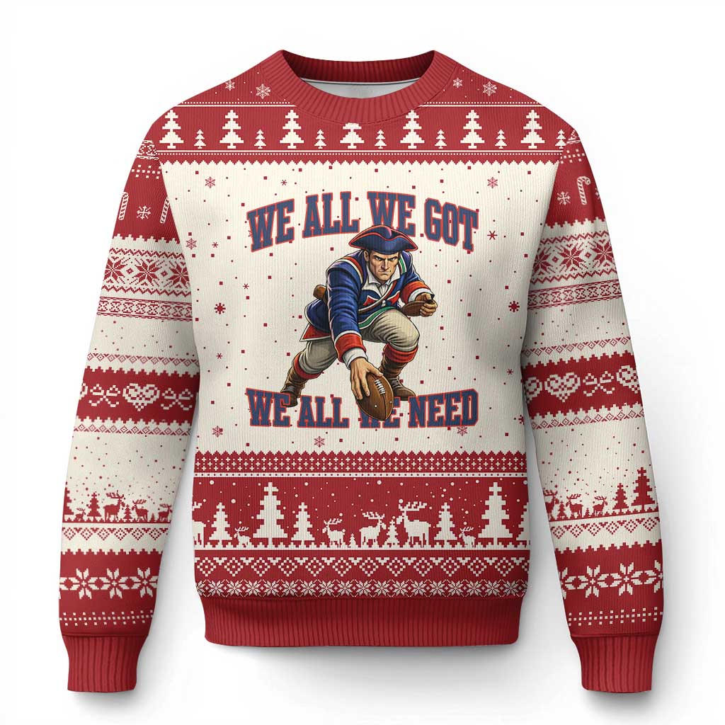 We All We Got We All We Need Ugly Christmas Sweater Football Fan Supporter TS12 Beige Red Print Your Wear