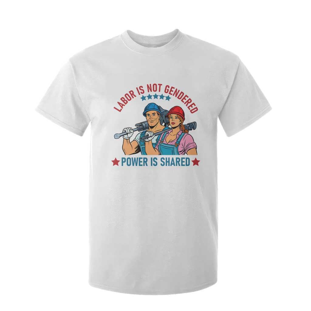 Labor Day Union Strong Feminism T Shirt For Kid Labor Is Not Gendered Power Is Shared TS12 White Print Your Wear