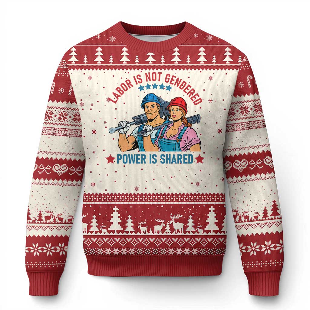 Labor Day Union Strong Feminism Ugly Christmas Sweater Labor Is Not Gendered Power Is Shared TS12 Beige Red Print Your Wear