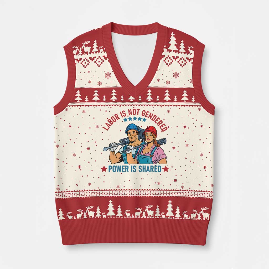 Labor Day Union Strong Feminism V-Neck Knit Sweater Vest Labor Is Not Gendered Power Is Shared TS12 Beige Red Print Your Wear
