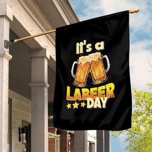 It Is A Labeer Day Garden Flag Beer Drinking Labor Day Party Gift