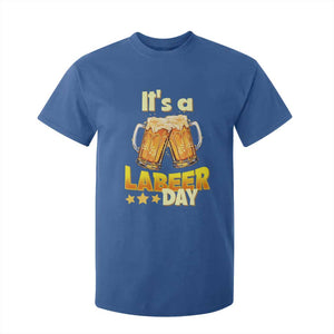It Is A Labeer Day T Shirt For Kid Beer Drinking Labor Day Party Gift TS12 Royal Blue Print Your Wear