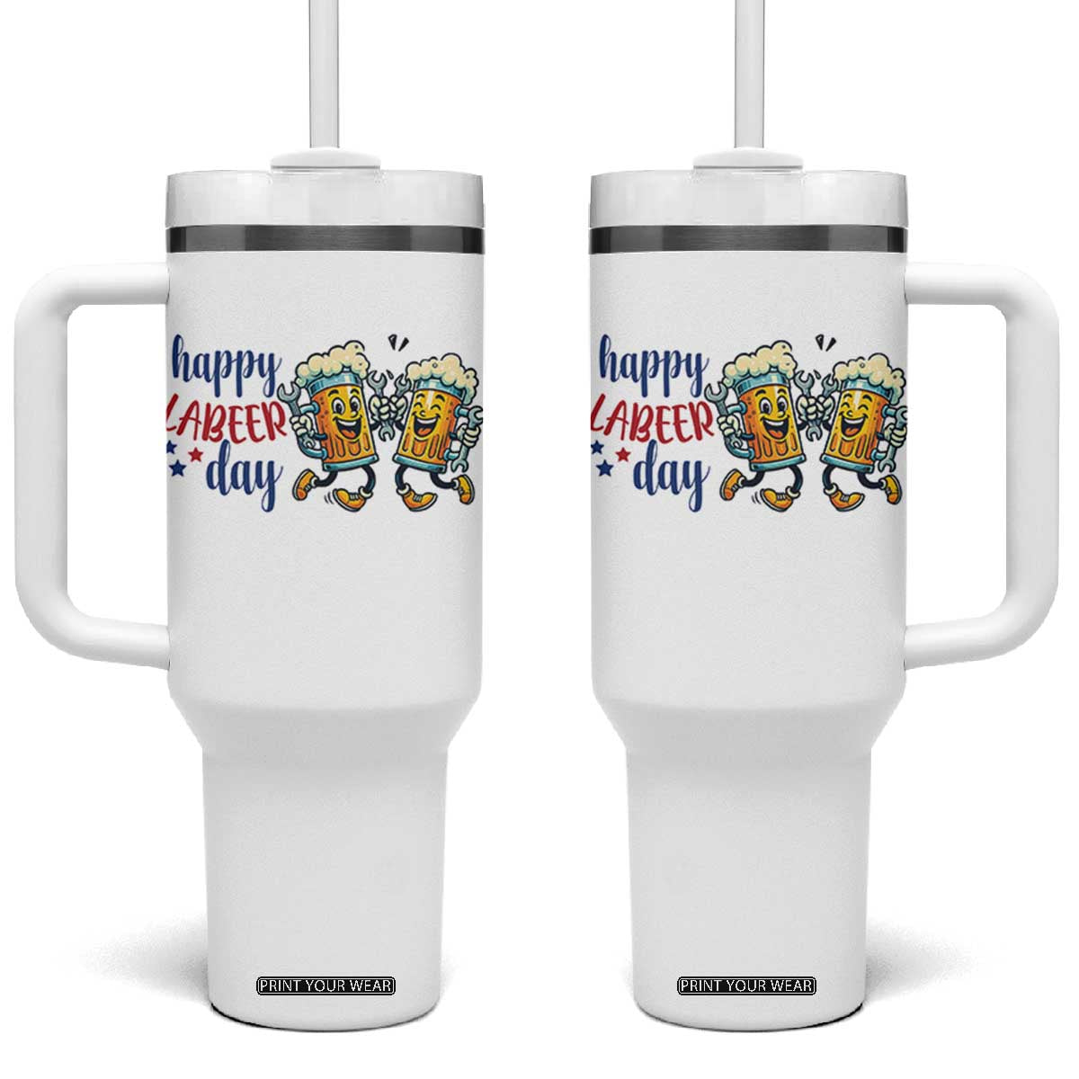 Happy Labeer Day Tumbler With Handle Funny Labor Day Beer Union Worker Humor