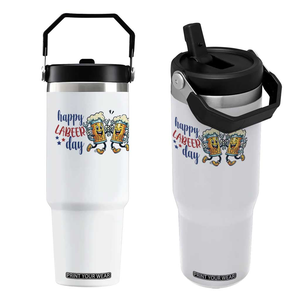 Happy Labeer Day Flip Straw Tumbler Funny Labor Day Beer Union Worker Humor TS12 One Size: 30 oz White Print Your Wear