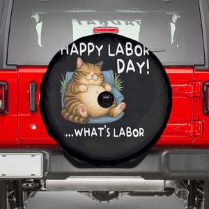 Funny Fat Cat Resting Lazy Cat Spare Tire Cover Happy Labor Day Whats Labor