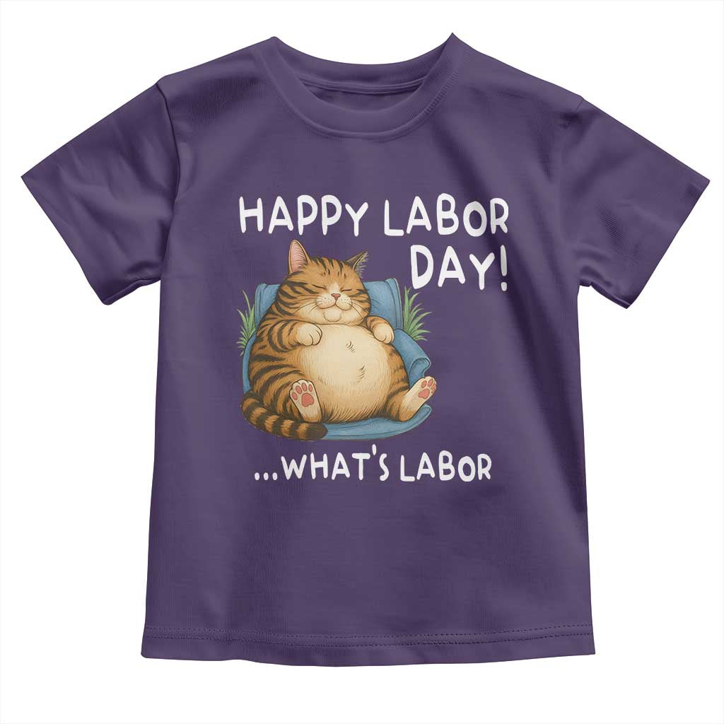 Funny Fat Cat Resting Lazy Cat Toddler T Shirt Happy Labor Day Whats Labor TS12 Purple Print Your Wear