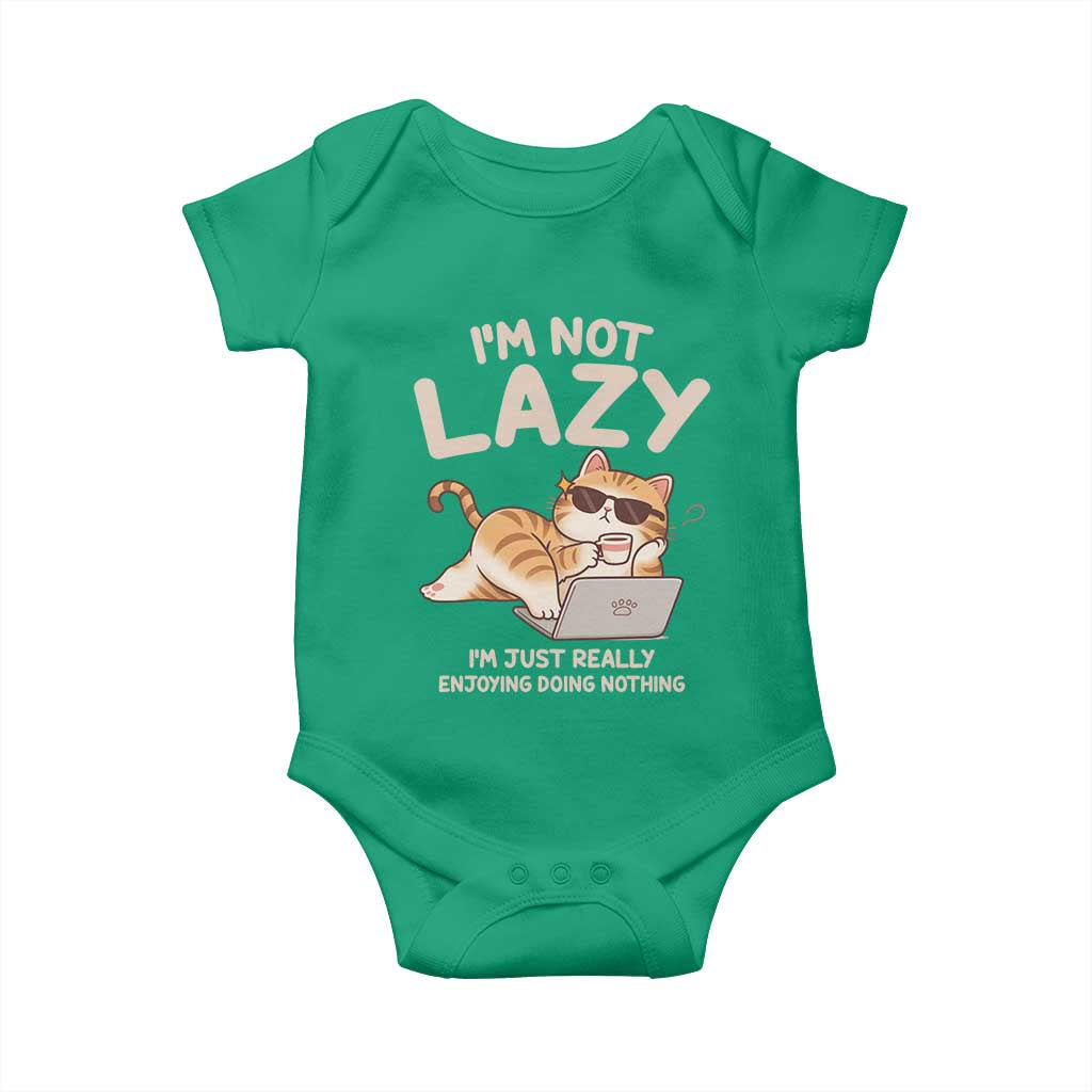 Funny Lazy Cat Baby Onesie I'm Not Lazy I'm Just Really Enjoying Doing Nothing TS12 Irish Green Print Your Wear