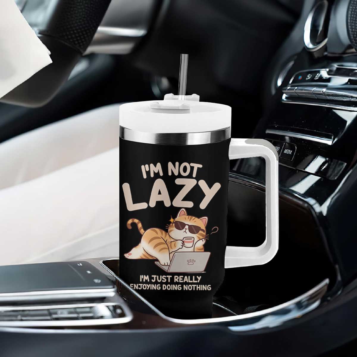 Funny Lazy Cat Tumbler With Handle I'm Not Lazy I'm Just Really Enjoying Doing Nothing TS12 Print Your Wear