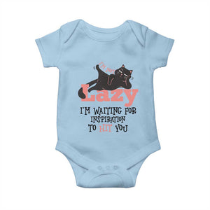 I Am Not Lazy I Am Waiting For Inspiration To Hit You Baby Onesie Black Lazy Cat TS12 Light Blue Print Your Wear
