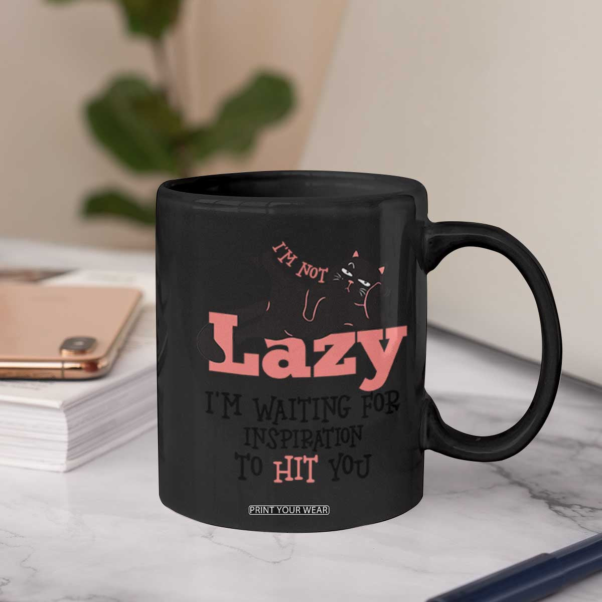 I Am Not Lazy I Am Waiting For Inspiration To Hit You Coffee Mug Black Lazy Cat TS12 Print Your Wear