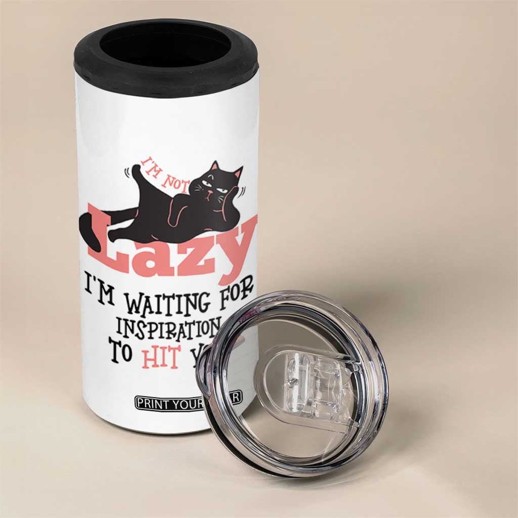 I Am Not Lazy I Am Waiting For Inspiration To Hit You 4 in 1 Can Cooler Tumbler Black Lazy Cat TS12 Print Your Wear