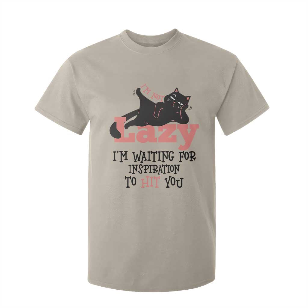 I Am Not Lazy I Am Waiting For Inspiration To Hit You T Shirt For Kid Black Lazy Cat TS12 Sand Print Your Wear