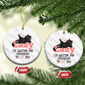I Am Not Lazy I Am Waiting For Inspiration To Hit You Ceramic Ornament Black Lazy Cat TS12 1pc White Marble Print Your Wear