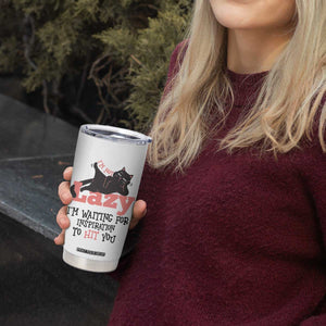 I Am Not Lazy I Am Waiting For Inspiration To Hit You Tumbler Cup Black Lazy Cat TS12 Print Your Wear