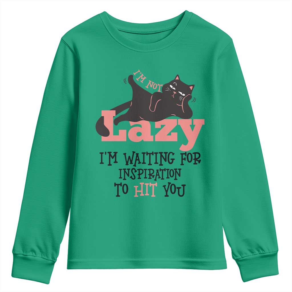 I Am Not Lazy I Am Waiting For Inspiration To Hit You Youth Sweatshirt Black Lazy Cat TS12 Irish Green Print Your Wear