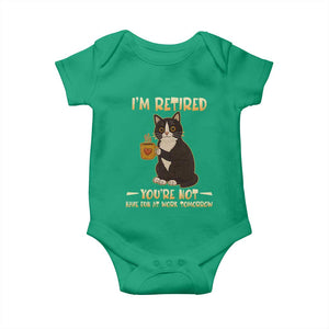 Funny I Am Retired You Are Not Have Fun At Work Tomorrow Baby Onesie Black Cat TS12 Irish Green Print Your Wear