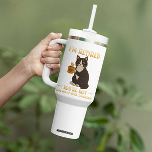 Funny I Am Retired You Are Not Have Fun At Work Tomorrow Tumbler With Handle Black Cat TS12 Print Your Wear