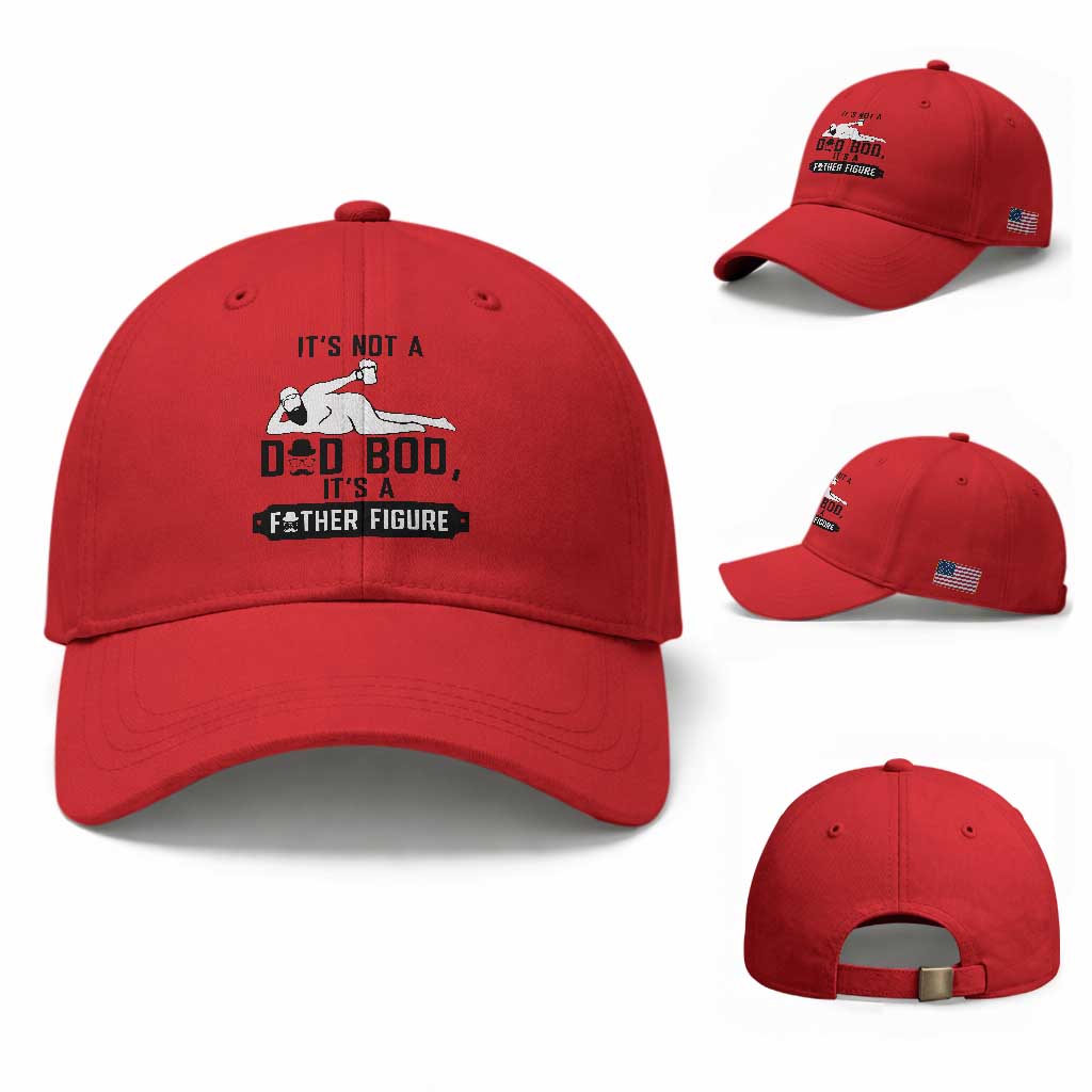Funny Dad Baseball Cap It Is Not A Dad Bod It Is A Father Figure TS12 Baseball Cap Universal Fit Red Print Your Wear