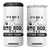 Funny Dad 4 in 1 Can Cooler Tumbler It Is Not A Dad Bod It Is A Father Figure TS12 One Size: 16 oz White Print Your Wear