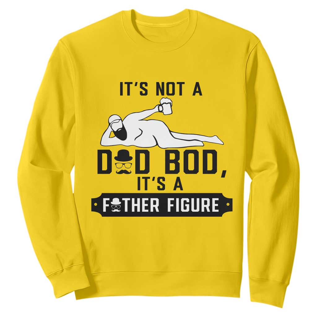 Funny Dad Sweatshirt It Is Not A Dad Bod It Is A Father Figure TS12 Daisy Print Your Wear
