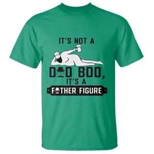 Funny Dad T Shirt It Is Not A Dad Bod It Is A Father Figure TS12 Irish Green Print Your Wear