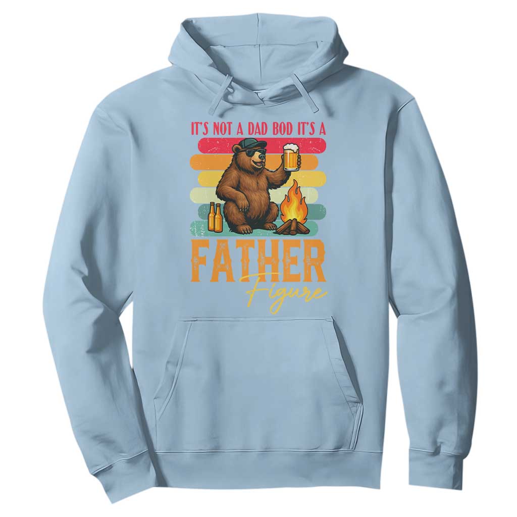 Funny Bear Dad Hoodie It Is Not A Dad Bod It Is A Father Figure TS12 Light Blue Print Your Wear