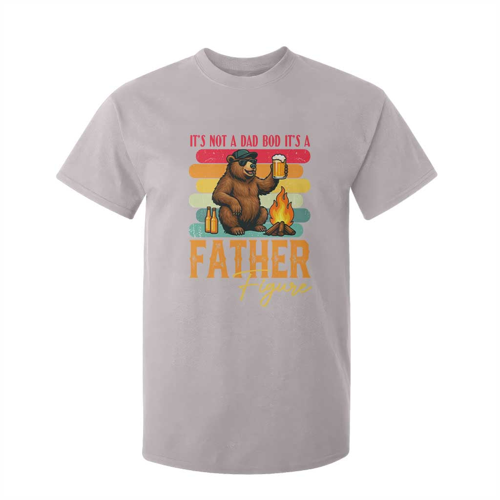 Funny Bear Dad T Shirt For Kid It Is Not A Dad Bod It Is A Father Figure TS12 Ice Gray Print Your Wear