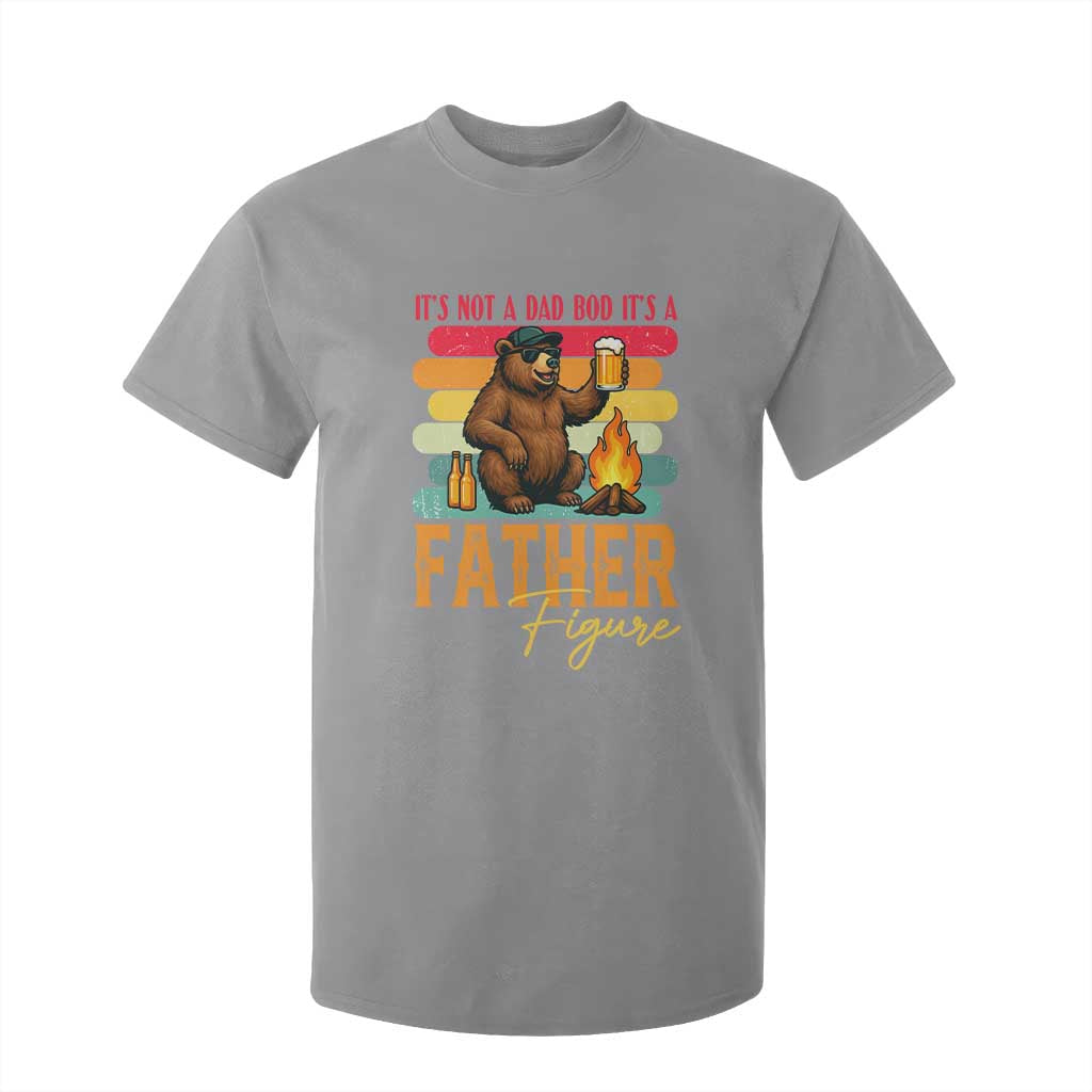 Funny Bear Dad T Shirt For Kid It Is Not A Dad Bod It Is A Father Figure TS12 Sport Gray Print Your Wear
