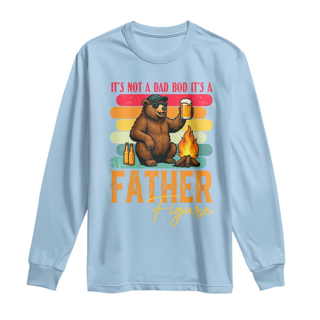 Funny Bear Dad Long Sleeve Shirt It Is Not A Dad Bod It Is A Father Figure TS12 Light Blue Print Your Wear