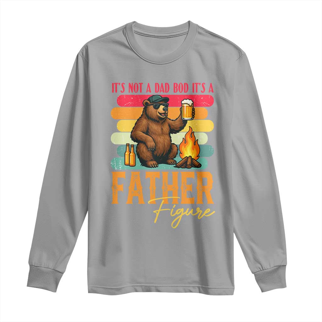 Funny Bear Dad Long Sleeve Shirt It Is Not A Dad Bod It Is A Father Figure TS12 Sport Gray Print Your Wear