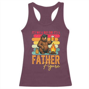 Funny Bear Dad Racerback Tank Top It Is Not A Dad Bod It Is A Father Figure TS12 Maroon Print Your Wear